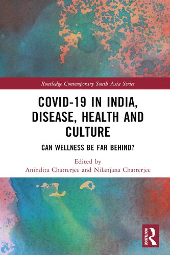 Covid19 In India Disease Health And Culture Anindita Chatterjee Editor
