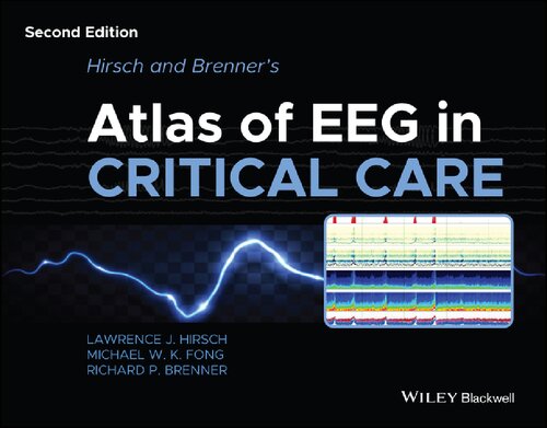 Hirsch And Brenners Atlas Of Eeg In Critical Care Second Lawrence J Hirsch