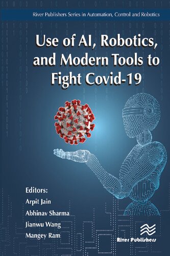 Use Of Ai Robotics And Modern Tools To Fight Covid19 Arpit Jain