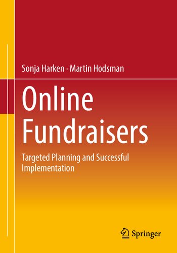 Online Fundraisers Targeted Planning And Successful Implementation Sonja Harken