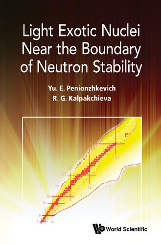 Light Exotic Nuclei Near The Boundary Of Neutron Stability Yuri Erastovich Penionzhkevich