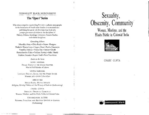 Sexuality Obscenity Community Women Muslims And The Hindu Public In Colonial India Charu Gupta