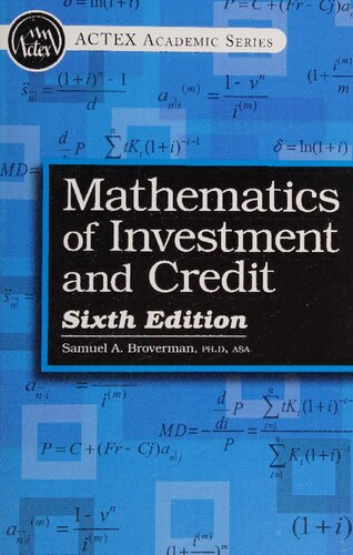 Mathematics Of Investment And Credit 6th Edition Samuel A Broverman