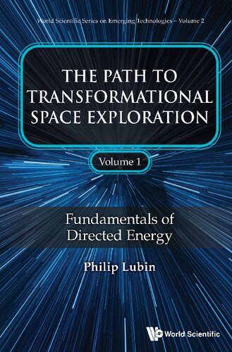 The Path To Transformational Space Exploration 2volume Set Philip Lubin