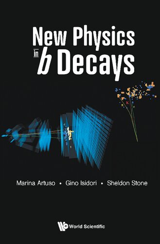 New Physics In B Decays Sheldon Stone Marina Artuso Gino Isidori