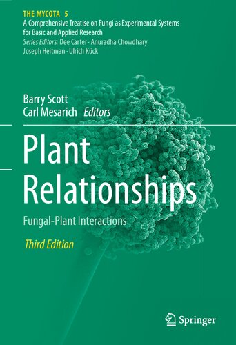 Plant Relationships Fungalplant Interactions 3rd Edition Barry Scott