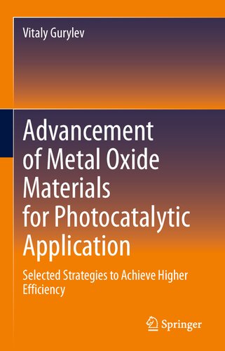 Strategies To Improve Photocatalytic Performance Of Metal Oxides Future Perspectives Vitaly Gurylev