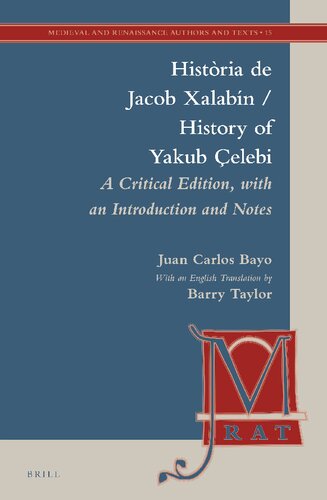 Histria De Jacob Xalabn History Of Yakub Elebi A Critical Edition With An Introduction And Notes Juan Carlos Bayo Ed