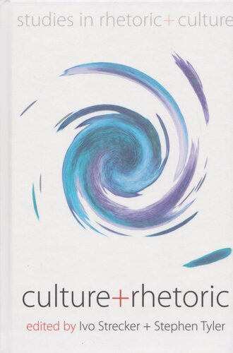 Rhetoric Culture Ivo Strecker Stephen Tyler Eds Christian Meyer