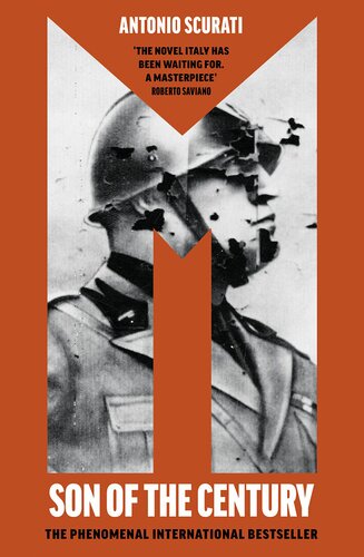M Son Of The Century A Novel Antonio Scurati