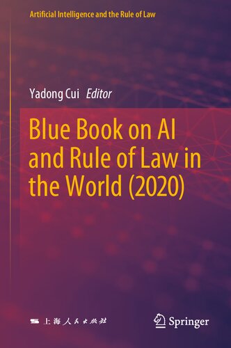 Blue Book On Ai And Rule Of Law In The World 2020 Yadong Cui