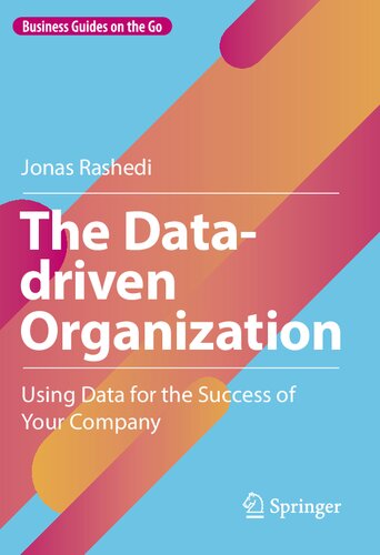 The Datadriven Organization Jonas Rashedi