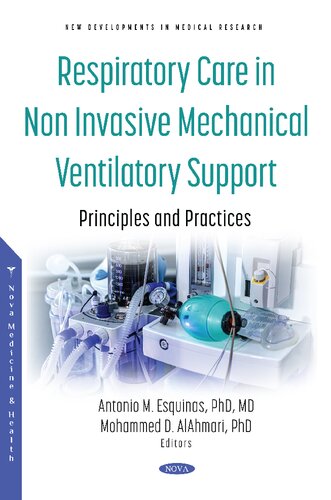 Respiratory Care In Non Invasive Mechanical Ventilatory Support Principles And Practices 1st Edition Antonio M Esquinas