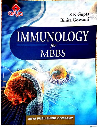Immunology For Mbbs 1st Edition Sk Gupta Binita Goswami