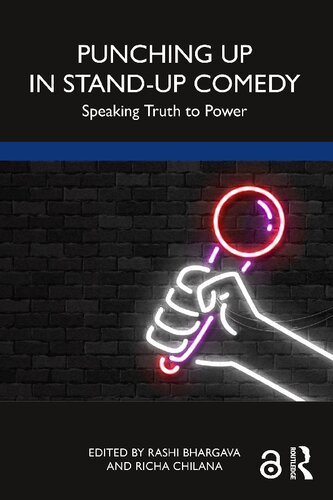 Punching Up In Standup Comedy 1st Edition Rashi Bhargava Editor
