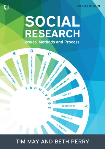 Social Research Issues Methods And Process 5th Edition Tim May