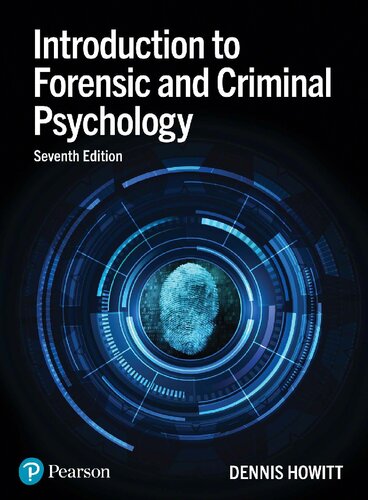 Introduction To Forensic And Criminal Psychology 7th Edition Dennis Howitt