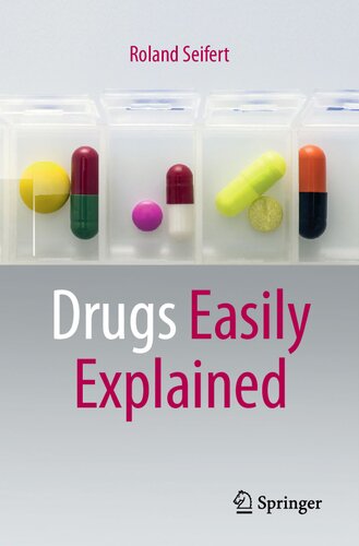 Drugs Easily Explained Roland Seifert