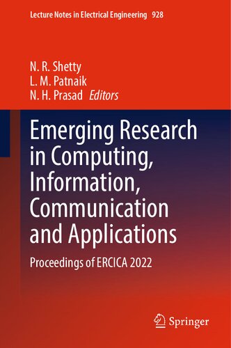 Emerging Research In Computing Information Communication And Applications Proceedings Of Ercica 2022 N R Shetty