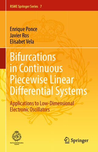 Bifurcations In Continuous Piecewise Linear Differential Systems Applications To Lowdimensional Electronic Oscillators Enrique Ponce