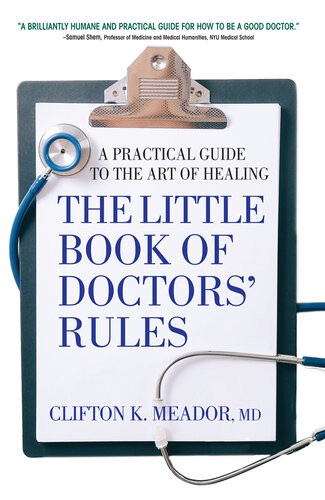 The Little Book Of Doctors Rules Meador Clifton K