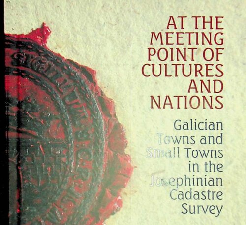 At The Meeting Point Of Cultures And Nations Galician Towns And Small Towns In The Josephinian Cadastral Survey A Collection Of Studies Petriak Bogdana Igorvna