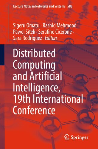 Distributed Computing And Artificial Intelligence 19th International Conference Sigeru Omatu