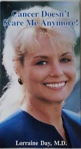 Cancer Doesnt Scare Me Anymore You Cant Improve On God Diseases Dont Just Happen Dr Lorraine Day Md