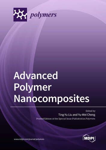 Advanced Polymer Nanocomposites Tingyu Liu Yuwei Cheng