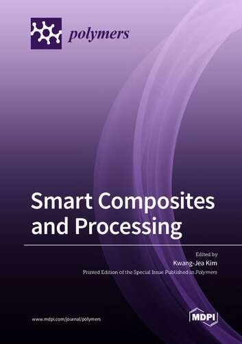 Smart Composites And Processing Kim Kj Ed