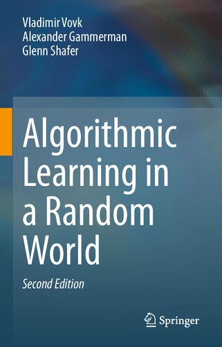 Algorithmic Learning In A Random World 2nd Edition Vladimir Vovk