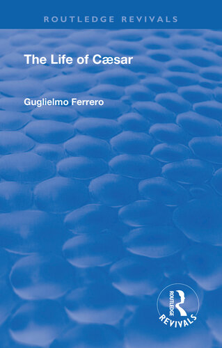 The Life Of Caesar Guglielmo Ferrero