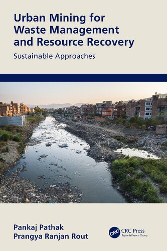 Urban Mining For Waste Management And Resource Recovery Pankaj Pathak