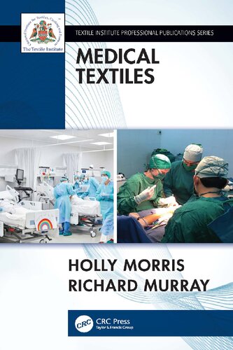 Medical Textiles Holly Morris Richard Murray