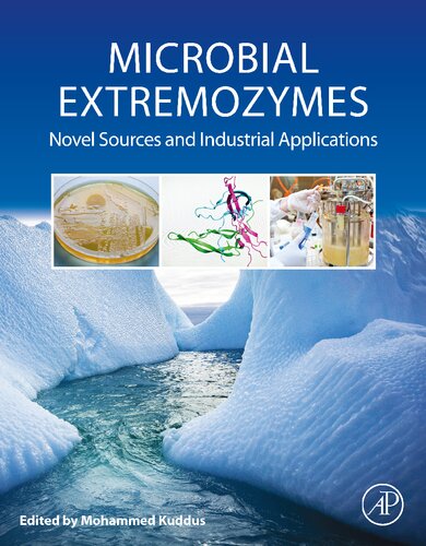 Microbial Extremozymes Novel Sources And Industrial Applications Mohammed Kuddus