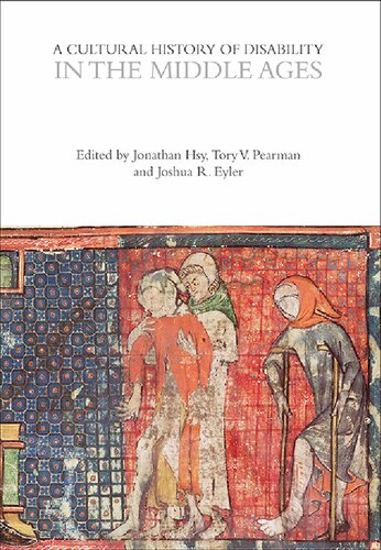 A Cultural History Of Disability In The Middle Ages Jonathan Hsy