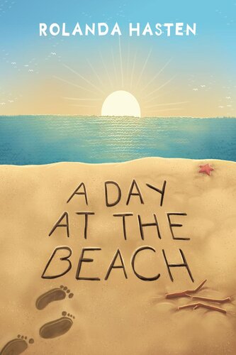 A Day At The Beach Rolanda Hasten