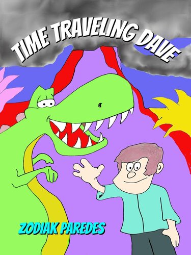 Time Traveling Dave Zodiak Paredes