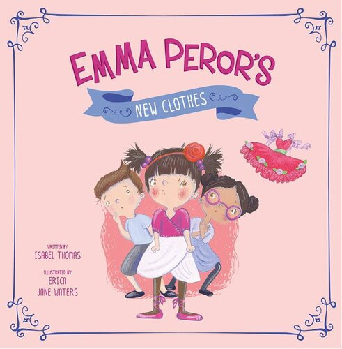 Emma Perors New Clothes Isabel Thomas