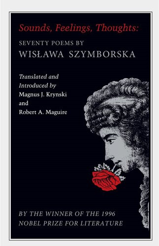 Sounds Feelings Thoughts Seventy Poems Wislawa Szymborska