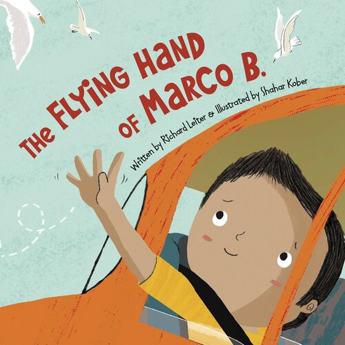 The Flying Hand Of Marco B Readalong Ebook Richard Leiter Shahar Kober