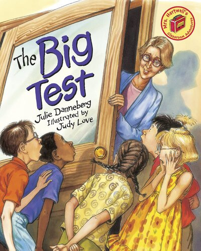 The Big Test Readalong Ebook Julie Danneberg Judy Love