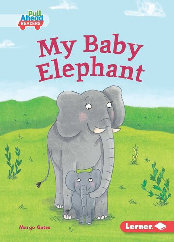 My Baby Elephant Readalong Ebook Margo Gates