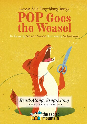Pop Goes The Weasel Classic Folk Singalong Songs Sophie Casson