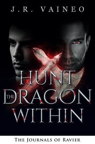 Hunt The Dragon Within J R Vaineo