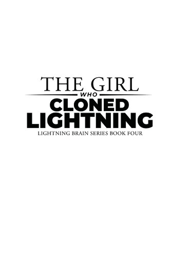 The Girl Who Cloned Lightning Cliff Ratza