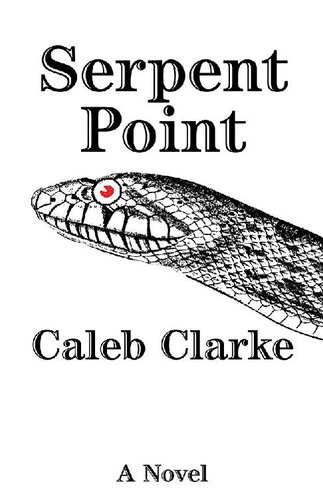 Serpent Point Caleb Clarke
