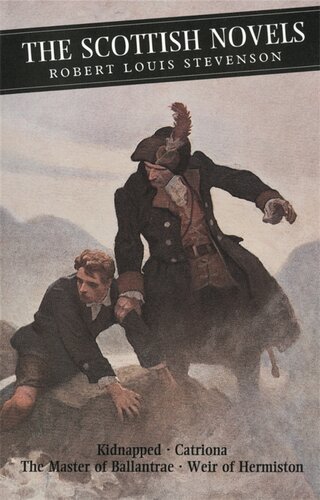 The Scottish Novels Robert Louis Stevenson