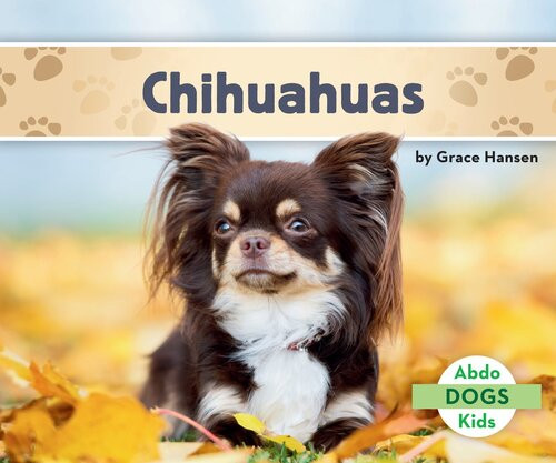 Chihuahuas Readalong Ebook Grace Hansen