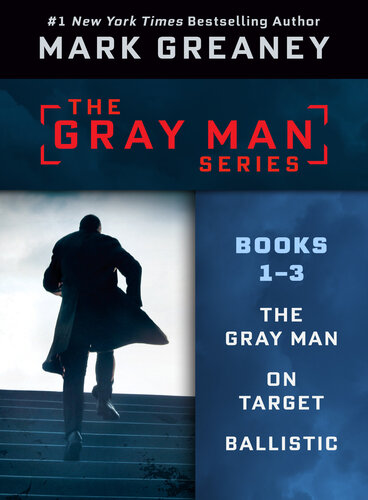 Gray Man Series Books 13 The Gray Man On Target Ballistic Mark Greaney